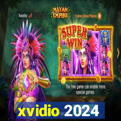 xvidio 2024